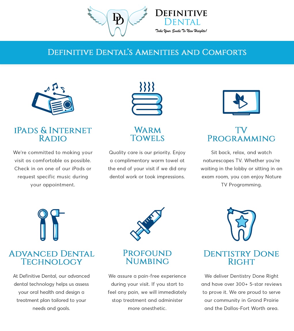 Amenities at Definitive Dental
